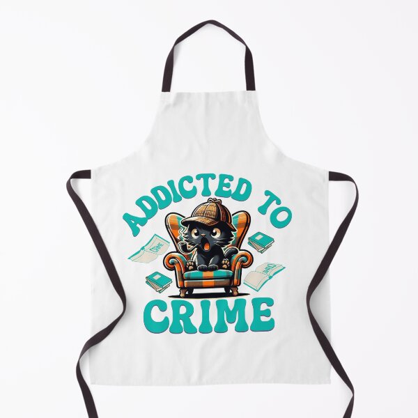 Item preview, Addicted to crime designed and sold by BritishDelights.