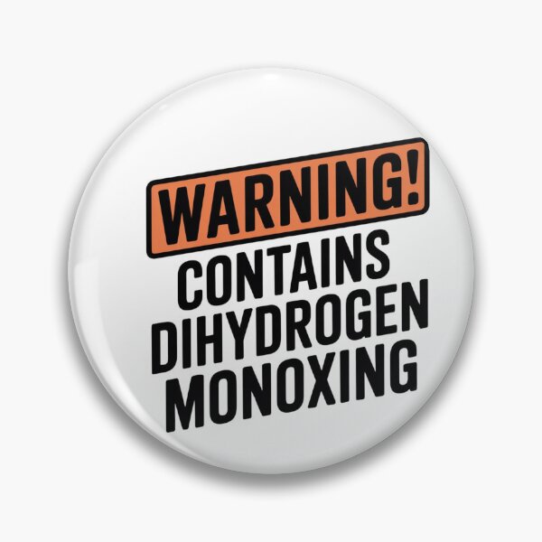 Item preview, Warning contains dihydrogen monoxide designed and sold by ShirtCrafts4.