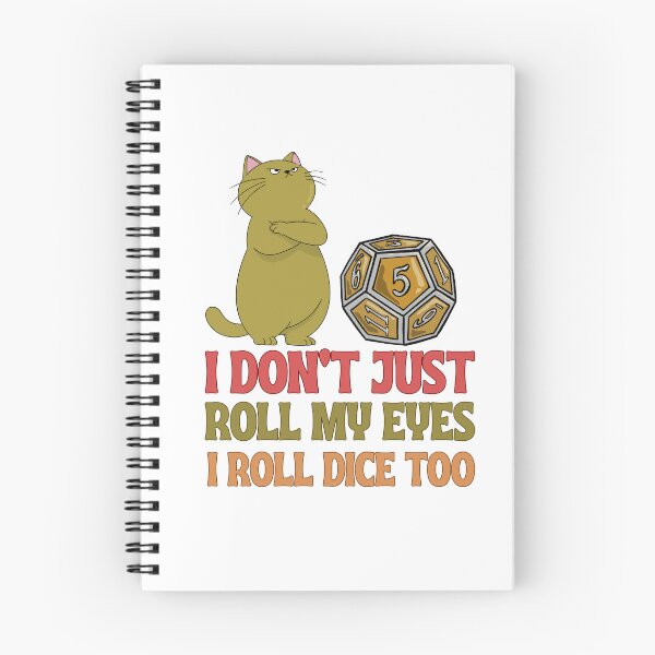 Item preview, I don't just roll my eyes I roll dice too  designed and sold by BigfeetLittlepaws.