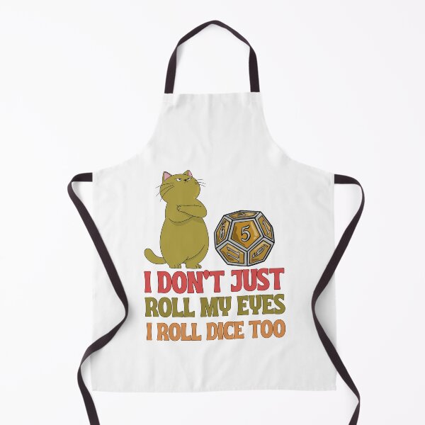 Item preview, I don't just roll my eyes I roll dice too designed and sold by BritishDelights.