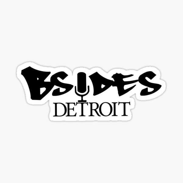 Item preview, BSides Detroit designed and sold by Handsome Zebra Designs.