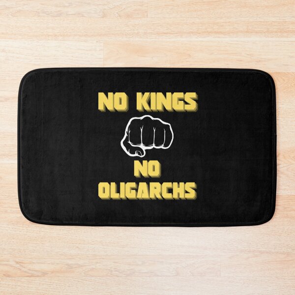 Item preview, no kings no oligarchs designed and sold by TEEJAMBOREE.