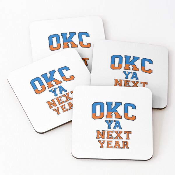 Item preview, OKC YA NEXT YEAR! fan inspired designed and sold by goat-nation.