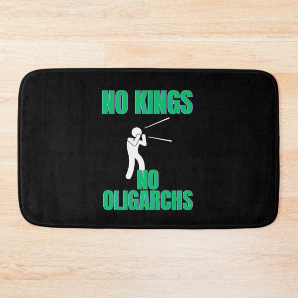Item preview, no kings no oligarchs designed and sold by TEEJAMBOREE.