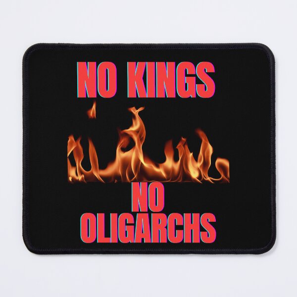 Item preview, no kings no oligarchs designed and sold by TEEJAMBOREE.