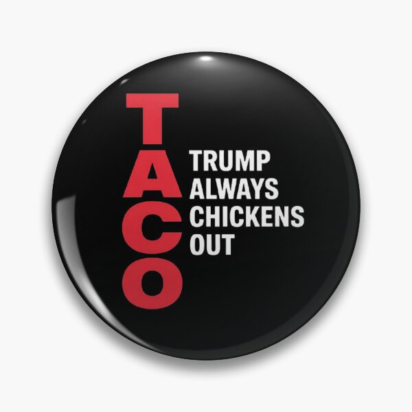 Item preview, Funny Taco Trump Always Chickens Out designed and sold by love3617.