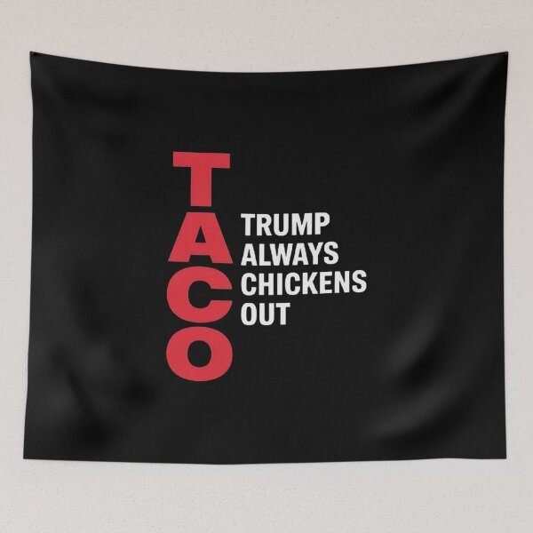 Item preview, Funny Taco Trump Always Chickens Out designed and sold by love3617.