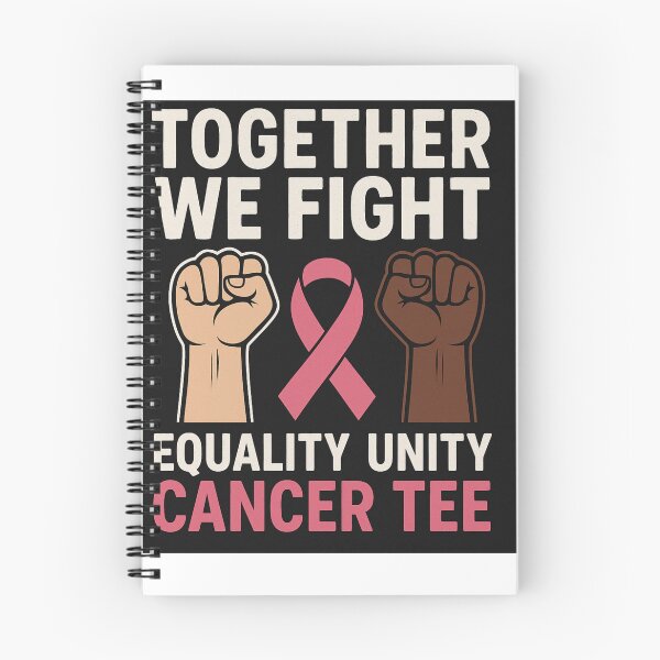 Item preview, Together We Fight – Cancer Unity Equality Awareness Tee designed and sold by ‏Designly Yours‏.