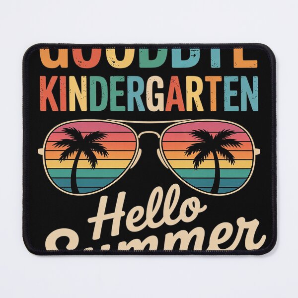 Item preview, Goodbye Kindergarten Hello Summer Student Last Day Of School designed and sold by MAKOPOKOShop.