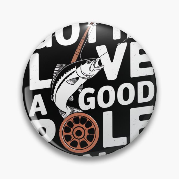 Item preview, Gotta Love A Good Pole Dance, Fishermen Fishing Fish Angler designed and sold by MAKOPOKOShop.