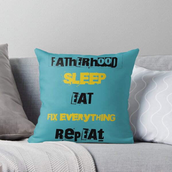 Item preview, Fatherhood, Sleep, Eat, Fix Everything, Repeat designed and sold by Ridingondaydrea.