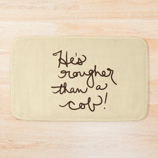 Item preview, He’s rougher than a cob! designed and sold by abeink.