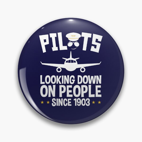 Item preview, Pilot Funny Pilots Looking Down on People Since 1903 designed and sold by jaygo.