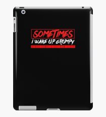 Manchmal Wake Grumpy ließ ihn Ehemann Frau Gag T-Shirt schlafen iPad-Hülle & Klebefolie