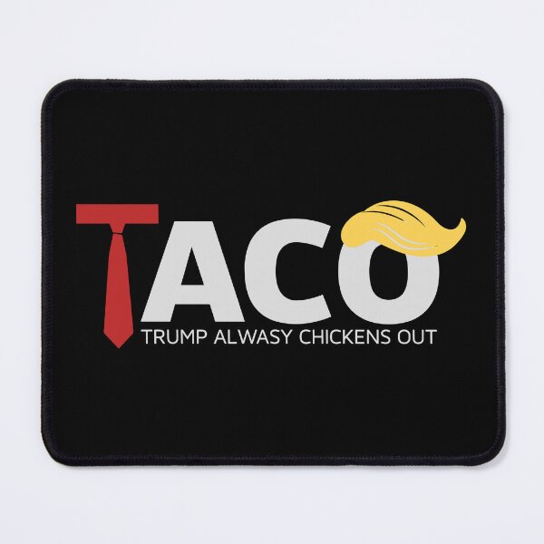 Item preview, Funny TACO Trump Always Chickens Out designed and sold by Artifyo.