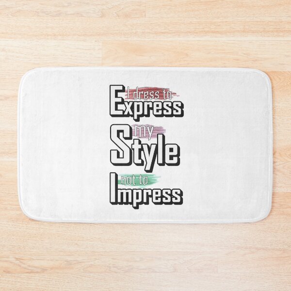 Item preview, I Dress to Express My Style – Not to Impress | Fashion Quote for Confident Individuals designed and sold by ArtsyExplorer.