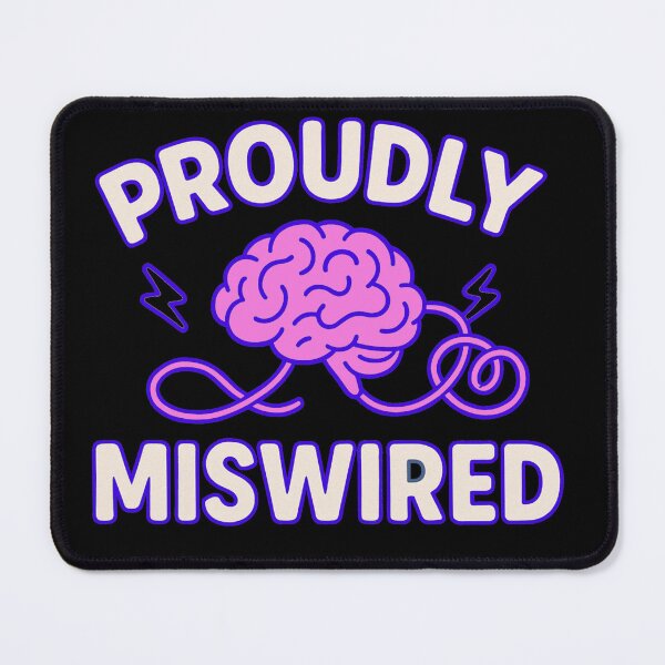 Item preview, Proudly Miswired  /  Neurodivergent Brain Design designed and sold by Promptwear.0.
