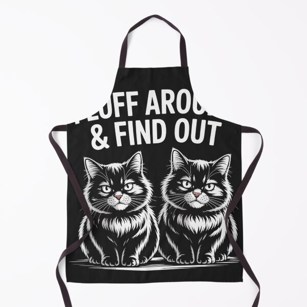Item preview, Fluff Around & Find Out designed and sold by universe-hold ⭐⭐⭐⭐⭐.
