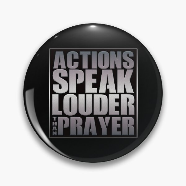 Item preview, Action Louder Than Prayer designed and sold by WFLAtheism.