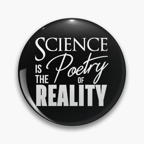 Item preview, Science is the Poetry of Reality  designed and sold by WFLAtheism.