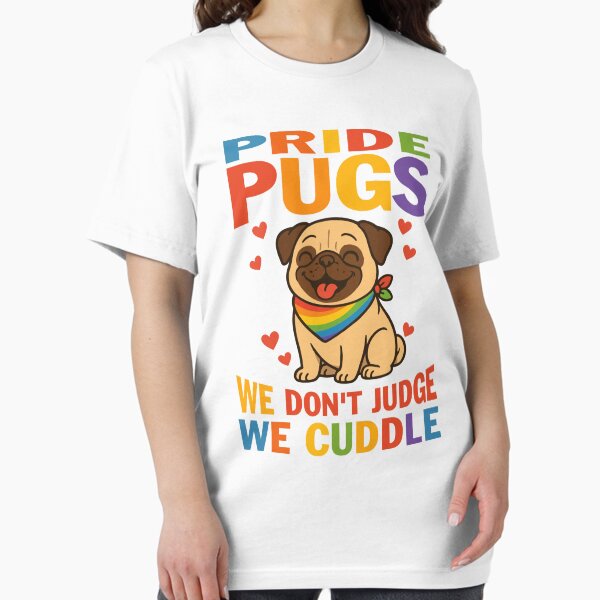 Vista previa del artículo con la obra «ORGULLO Y PUG- NO JUZGAMOS- NOS ABRAZAMOS», diseñado y vendido por ZHUGUI.