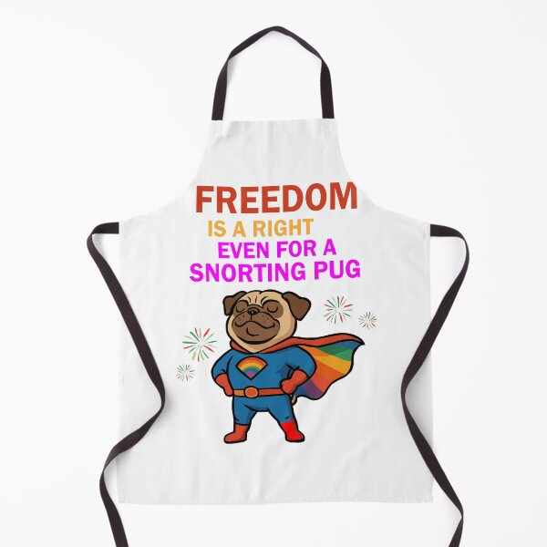 Item preview, FREEDOM IS A RIGHT — EVEN FOR A SNORTING PUG designed and sold by ZHUGUI.