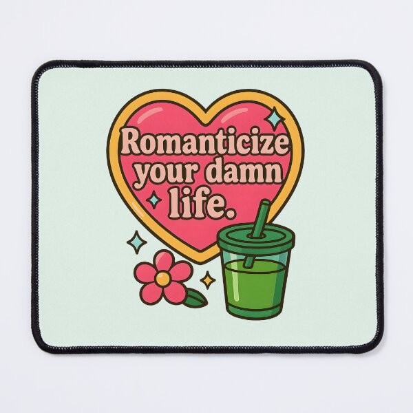 Item preview, Romanticize your life. designed and sold by MarieRosedale.