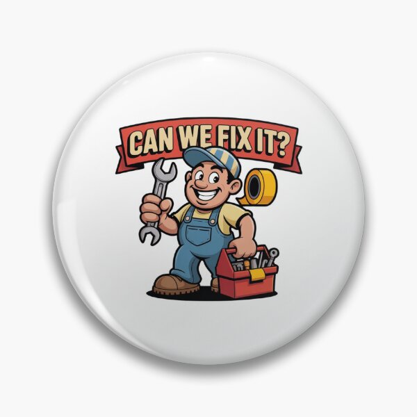 Item preview, Can We Fix It Funny Repair Man designed and sold by Mateusz Majcherek.