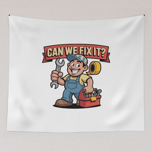 Item preview, Can We Fix It Funny Repair Man designed and sold by Mateusz Majcherek.