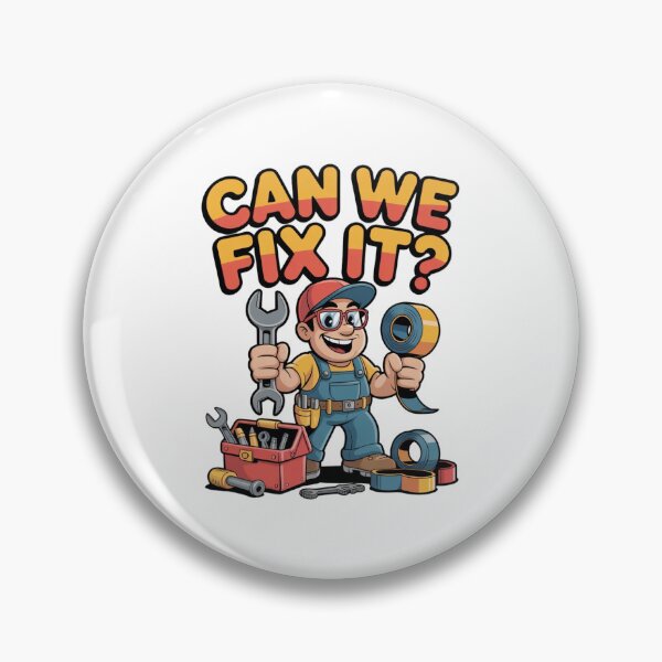 Item preview, Can We Fix It Funny Repair Man designed and sold by Mateusz Majcherek.
