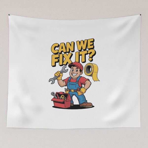 Item preview, Can We Fix It Funny Repair Man designed and sold by Mateusz Majcherek.