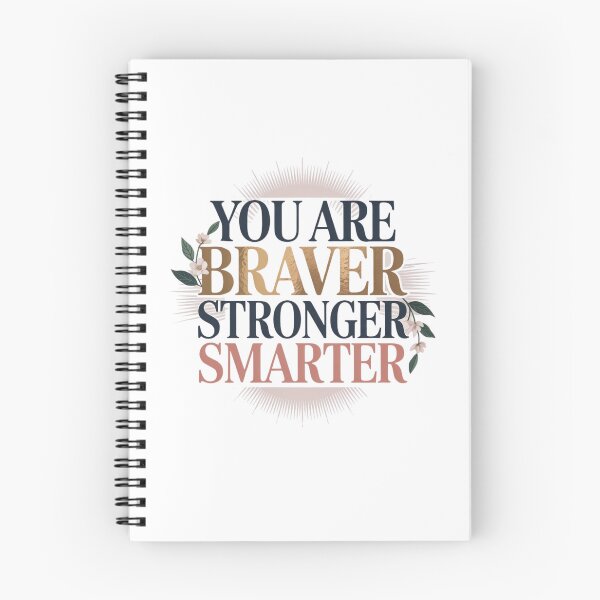 Item preview, You are Braver Stronger Smarter designed and sold by Mateusz Majcherek.