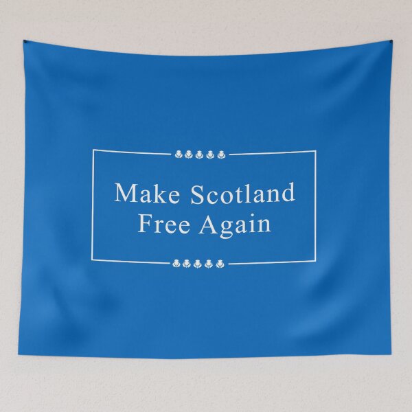 Item preview, Make Scotland Free Again thistles sign designed and sold by JonathanR1994.