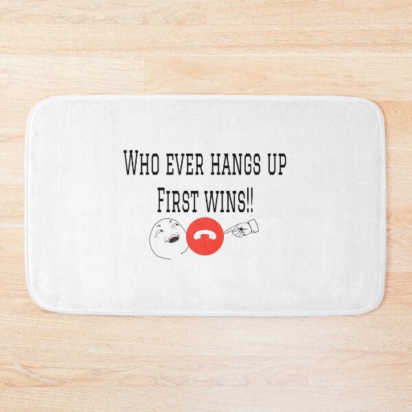 Item preview, Who ever hangs up first wins! designed and sold by BowieBeats.
