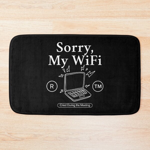 Item preview, My wifi cried designed and sold by Peerless-Prime.