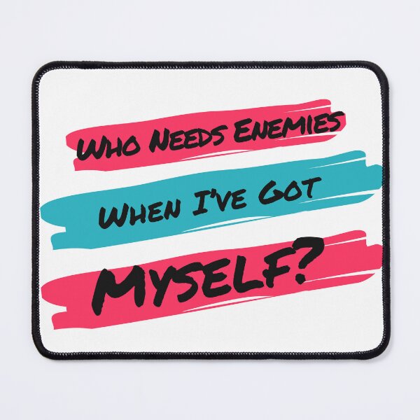 Item preview, Own Worst Enemy designed and sold by Wobbly and Weary.