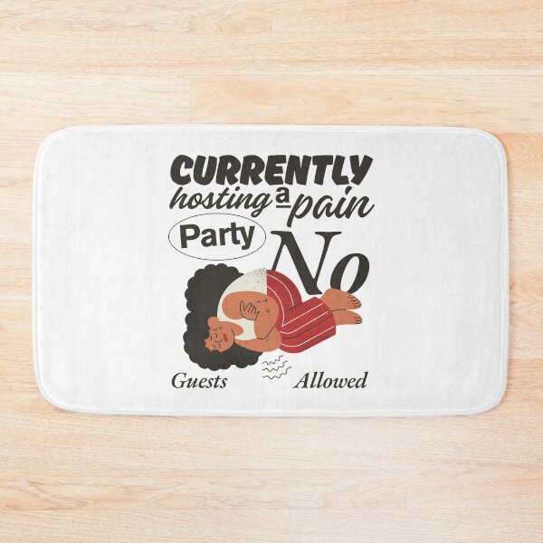 Item preview, Currently hosting a pain party, no guest allowed designed and sold by Peerless-Prime.