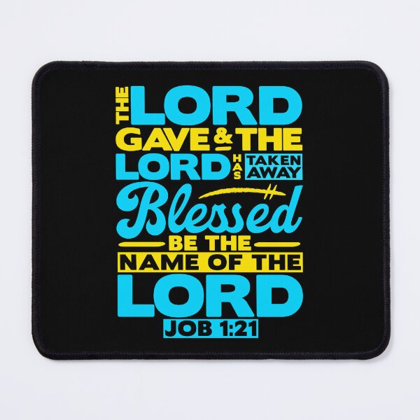 Item preview, Job 1:21 The LORD Gave And The LORD Has Taken Away designed and sold by plushism.