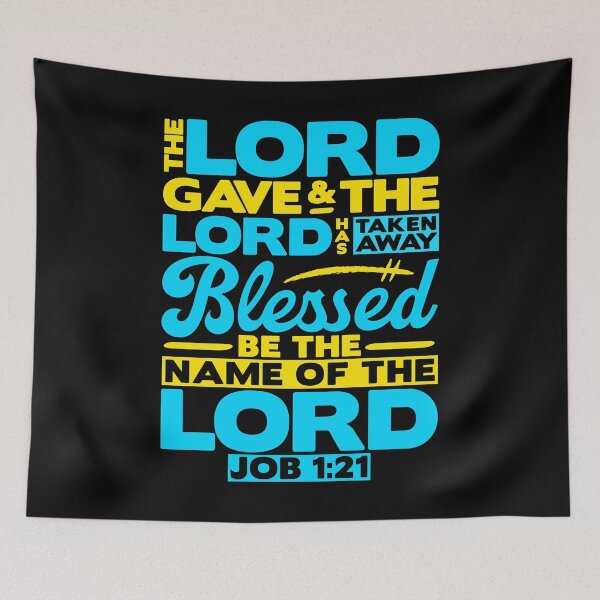 Item preview, Job 1:21 The LORD Gave And The LORD Has Taken Away designed and sold by plushism.