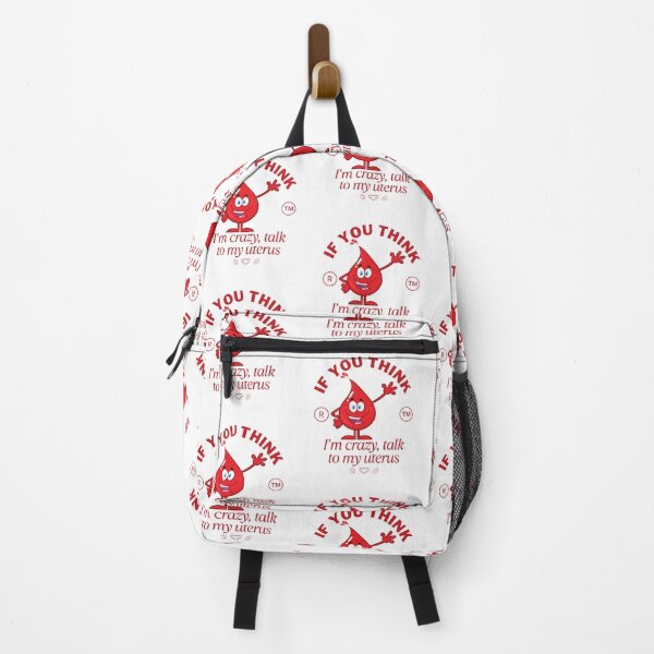 Item preview, If you think I'm crazy, talk to my uterus designed and sold by Peerless-Prime.