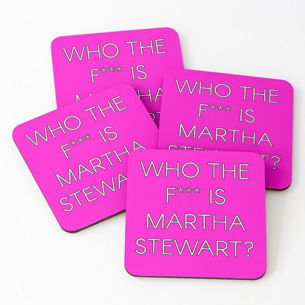 Item preview, Who the F*** Is Martha Stewart (pink edition) designed and sold by Doctor Schtrudel.