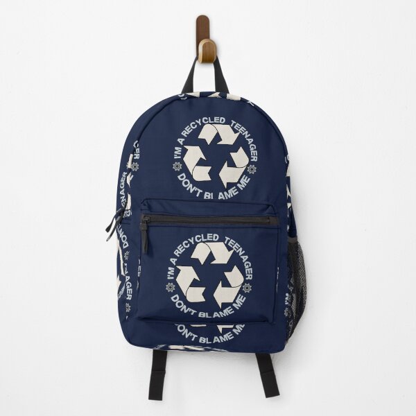 Item preview, Funny quote I'm a recycled teenager don't blame me  designed and sold by Adventure paradise ⭐⭐⭐⭐⭐.