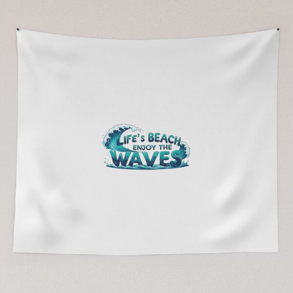 Item preview, Life's Beach, enjoy the waves designed and sold by StormArte.