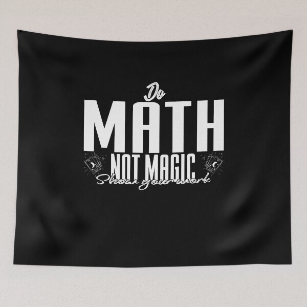 Item preview, Funny Do Math Not Magic Funny Math Teacher Back to School designed and sold by 07Art.