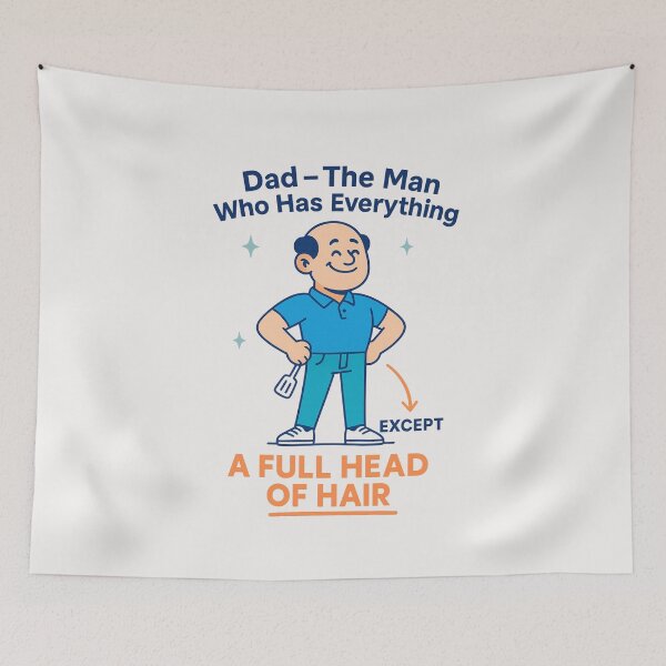 Item preview, Dad The Man Who Has Everything Except A Full Head Of Hair - Fathers Day designed and sold by RANDOMNESS.