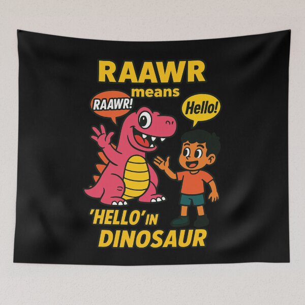 Item preview, Raawr Means Hello Dinosaur Kindergarten Fun designed and sold by LuminOrb.