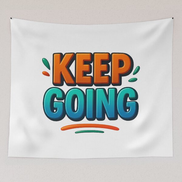 Item preview, Keep Going designed and sold by FestusArt.