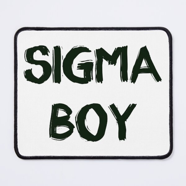 Item preview, Sigma Boy – Bold Brushstroke Text Design designed and sold by EmeraldeaDesign.
