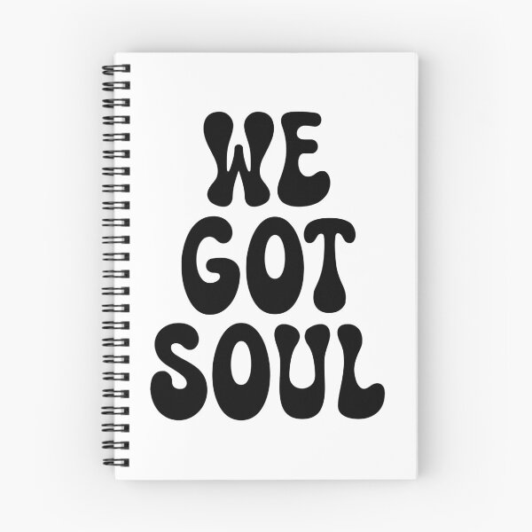 Item preview, We Got Soul designed and sold by SKAMERgraphics.