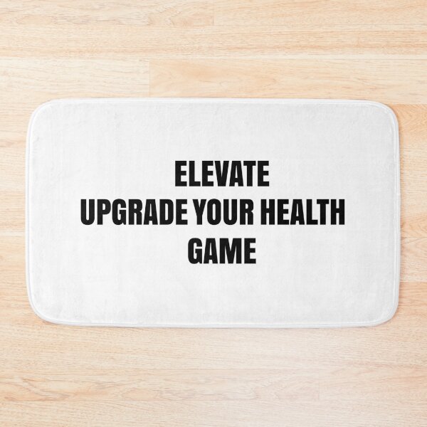 Item preview, Elevate Your Game Upgrade Your Health | Motivational Fitness and Wellness Quote Design designed and sold by MONTRIS.